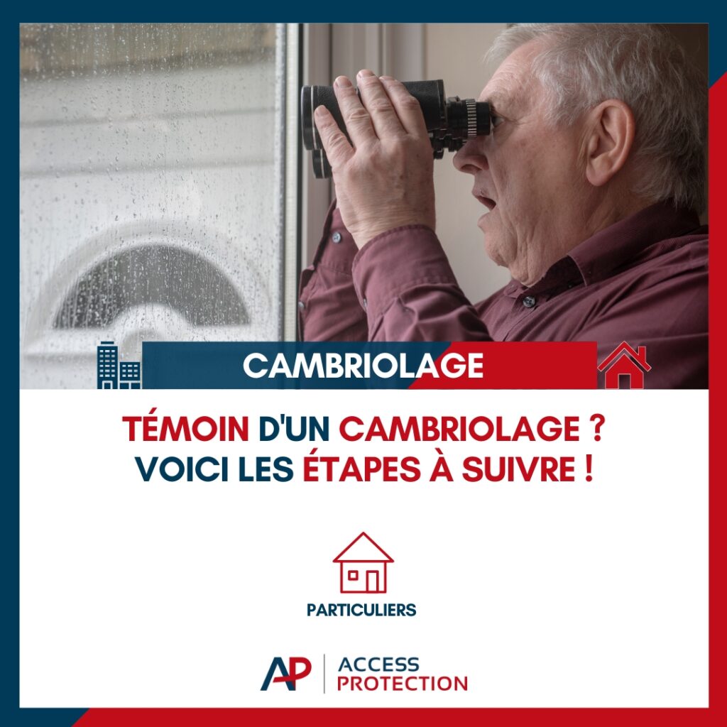 témoin d'un cambriolage