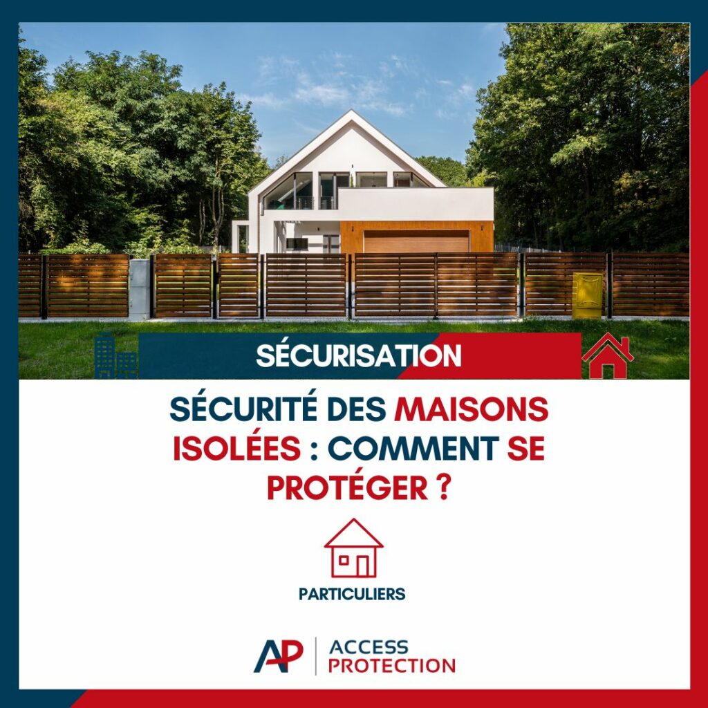 sécurité des maisons isolées