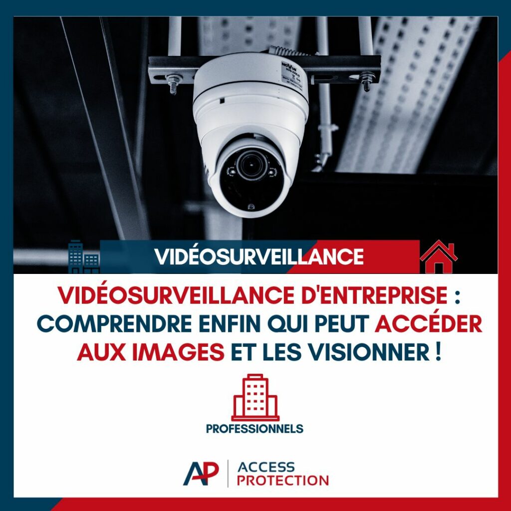 Vidéosurveillance entreprise
