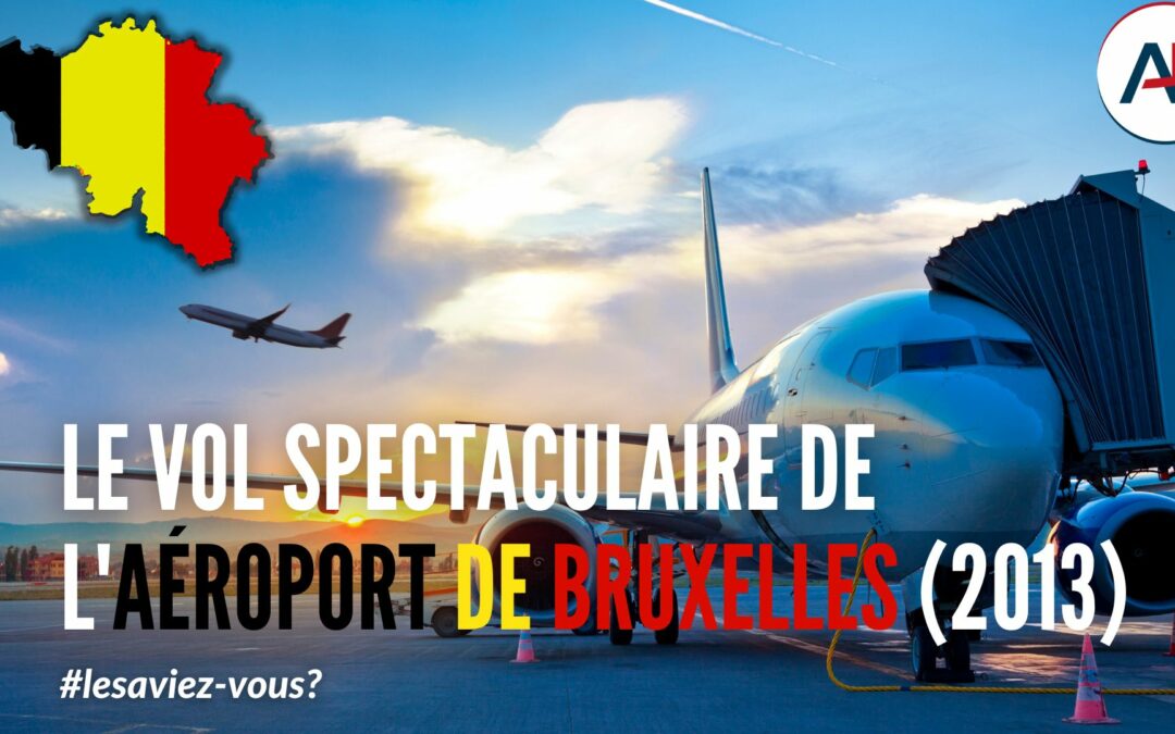 vol de l'aéroport de Bruxelles