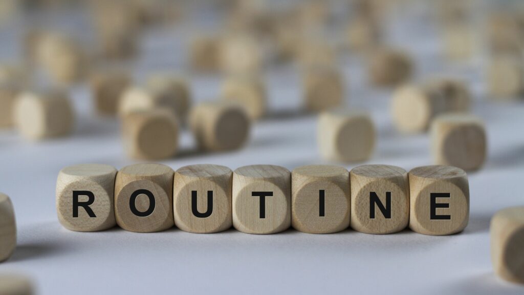 routine